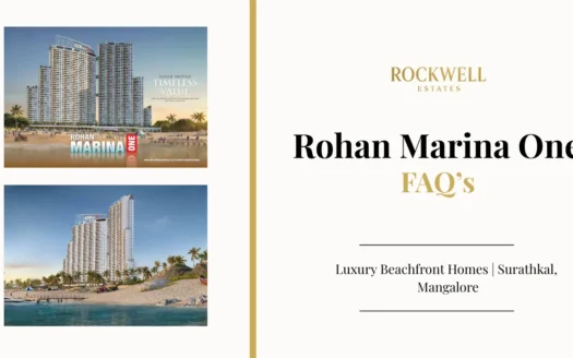Rohan Marina One FAQ featured image answering common buyer questions for luxury waterfront apartments in Mangalore by Rockwell Estates