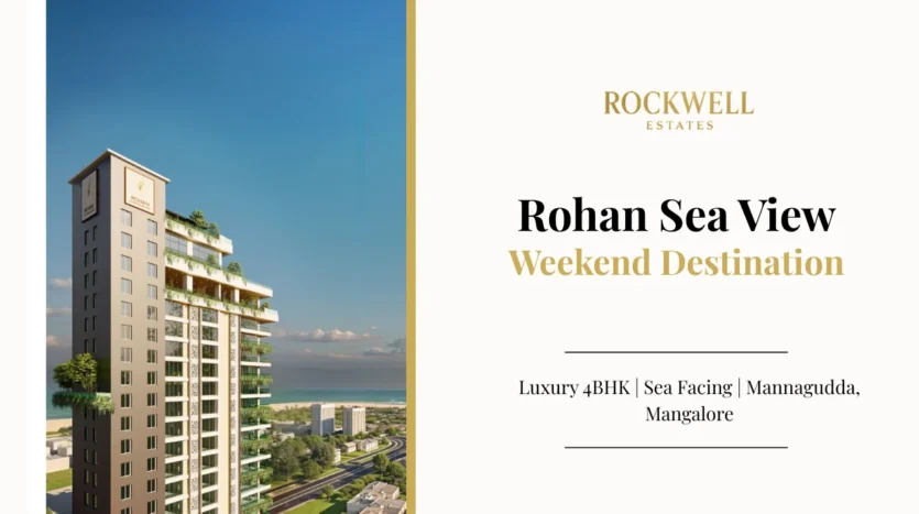 Rohan Sea View Weekend Destinations featured image highlighting beaches, leisure spots, and scenic attractions near luxury 4BHK sea-facing apartments in Mannagudda, Mangalore