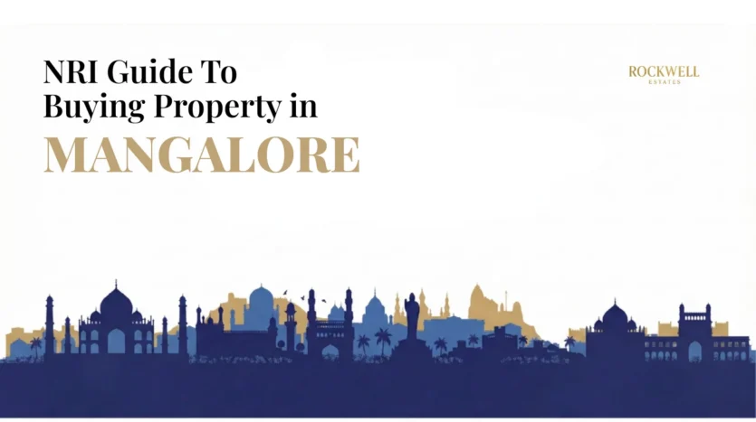 NRI Guide to Buying Property in Mangalore featured image with city skyline illustration and Rockwell Estates branding
