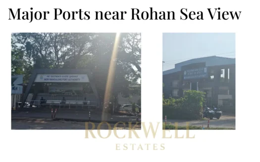 Modern port infrastructure near Rohan Sea View showcasing the major port connectivity in Mangalore